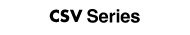 CSV Series